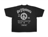 Paz Y Resistencia Drop Shoulder Tee (Fundraiser)
